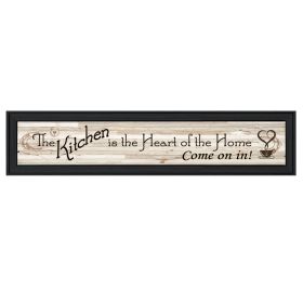 "Kitchen Is The Heart of The Home" by Millwork Engineering, Ready to Hang Framed Print, Black Frame